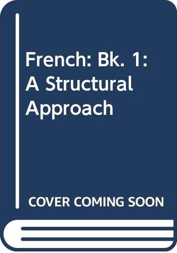 French: Bk. 1: A Structural Approach