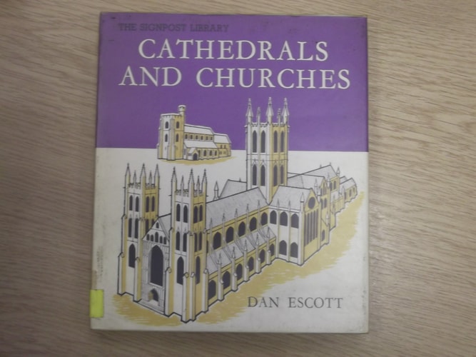 Cathedrals and Churches (Signpost Library)