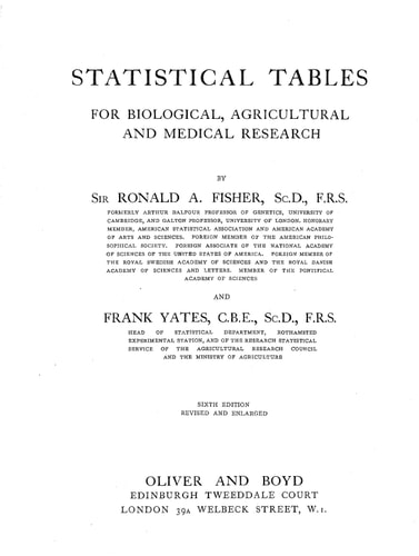 Statistical Tables for Biological, Agricultural and Medical Research
