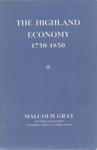 Highland Economy, 1750-1850