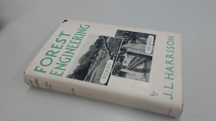 Forest Engineering: Roads and Bridges