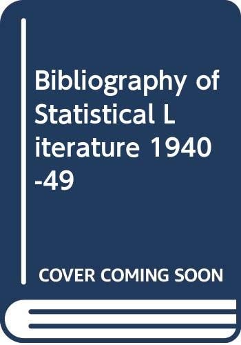 Bibliography of Statistical Literature 1940-49