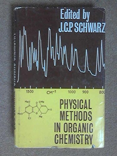 Physical Methods in Organic Chemistry