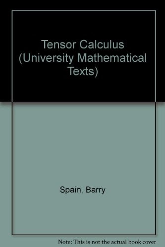 Tensor Calculus (University Mathematical Texts)