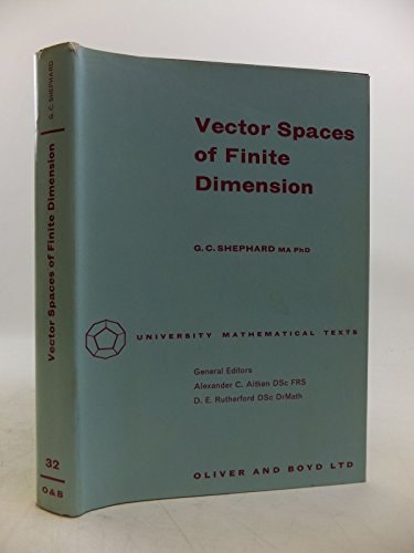 Vector Spaces of Finite Dimension (University Mathematical Texts)