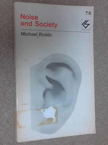 Noise and Society (Contemporary Science Paperbacks)