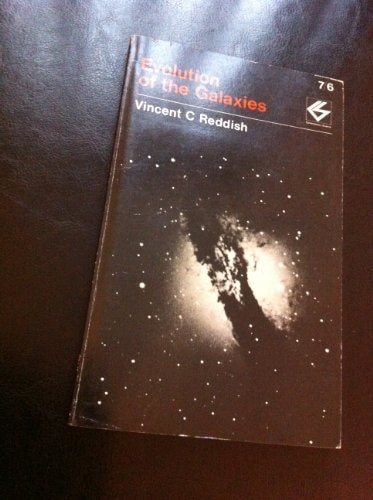 Evolution of the Galaxies (Contemporary Science Paperbacks)