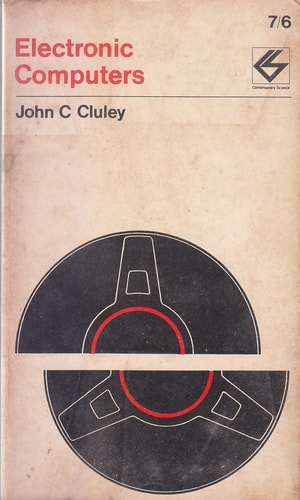 Electronic Computers (Contemporary Science Paperbacks)