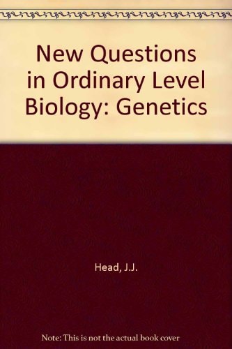 New Questions in Ordinary Level Biology: Genetics Bk. 3