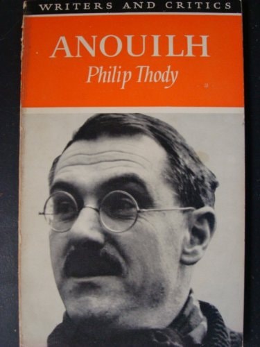Anouilh (Writers & Critics)