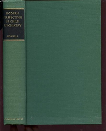 Modern Perspectives in Child Psychiatry