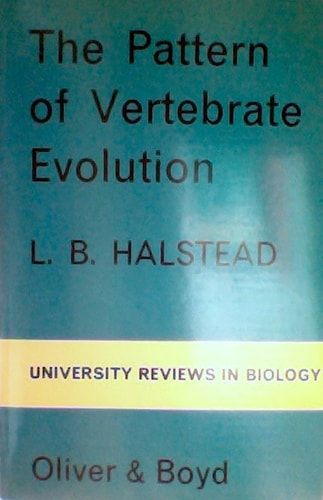 Pattern of Vertebrate Evolution (University Reviews in Biology)