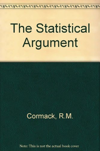 The statistical argument (Contemporary science paperbacks, 45)
