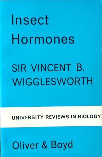 Insect Hormones (University Reviews in Biology)
