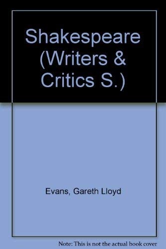Shakespeare: v. 3 (Writers & Critics)