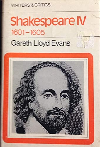 Shakespeare: v. 4 (Writers & Critics)