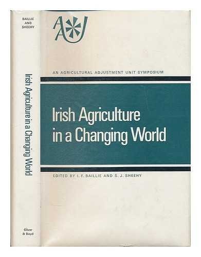 Irish agriculture in a changing world;