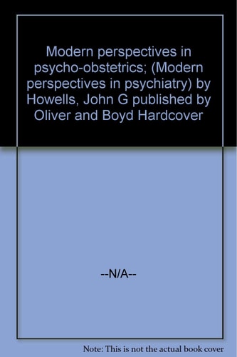 Modern perspectives in psycho-obstetrics; (Modern perspectives in psychiatry)