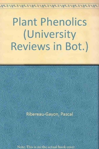 Plant phenolics (University reviews in botany, 3)