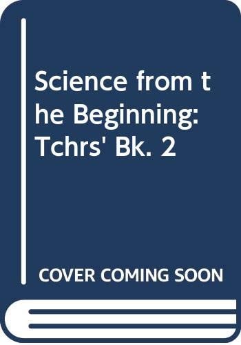Science from the Beginning: Teacher's Book 2