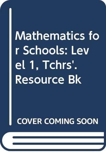 Mathematics For Schools: Level I Teacher's Resource Book (Mathematics for Schools)