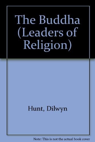 The Buddha (Leaders of Religion)