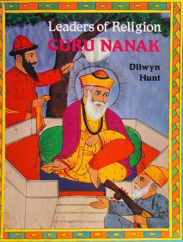 Guru Nanak (Leaders of Religion)