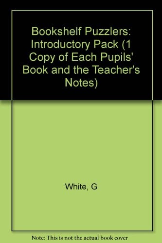 Bookshelf Puzzlers: Introductory Pack (1 Copy of Each Pupils' Book and the Teacher's Notes)