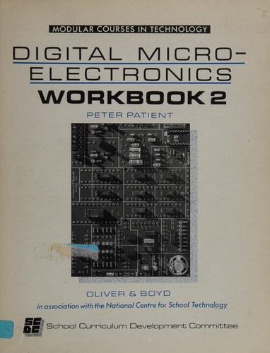 Digital Microelectronics: Workbook 2 (Modular Courses in Technology)