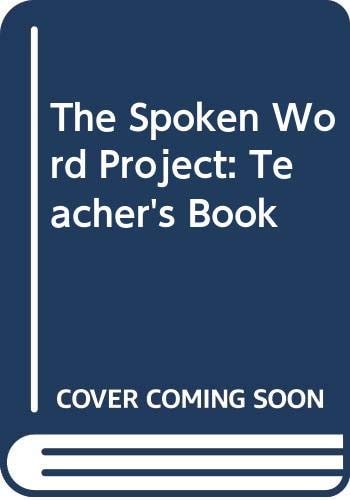 The Spoken Word Project: Teacher's Handbook (The Spoken Word Project)