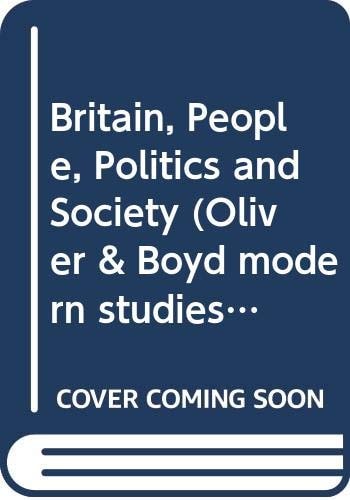 Britain: People, politics and society (Q & B modern studies)