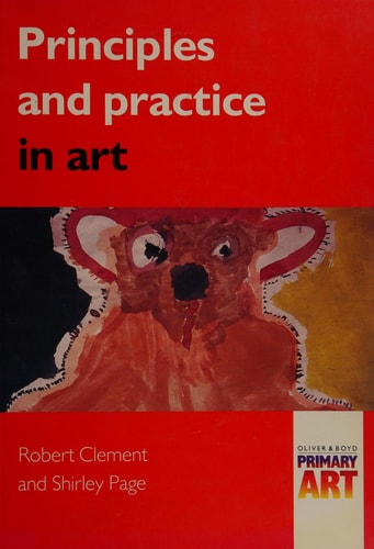 Primary Art: Principles and Practice in Art