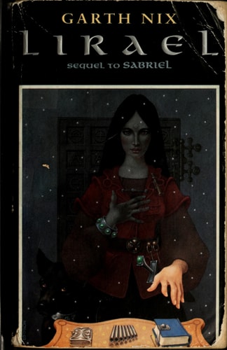 LIRAEL: Daughter of the Clayr (Old Kingdom, 2)