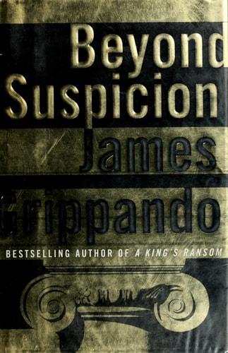 Beyond Suspicion (Jack Swyteck Novel, 2)