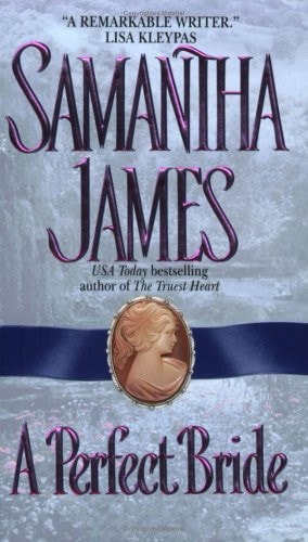 A Perfect Bride (Avon Historical Romance)