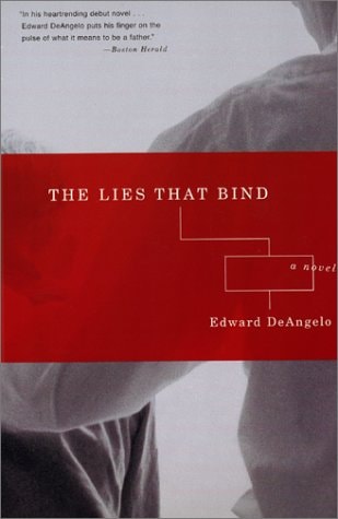 The Lies That Bind: A Novel