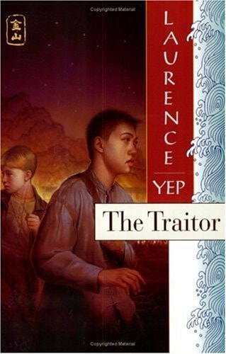 The Traitor: Golden Mountain Chronicles: 1885