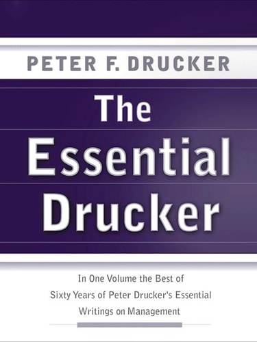 The Essential Drucker