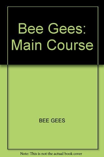 Bee Gees: main course [song album]