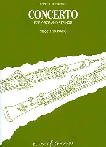 Corelli: Concerto for Oboe & Strings (Oboe and Piano), ed. Barbirolli