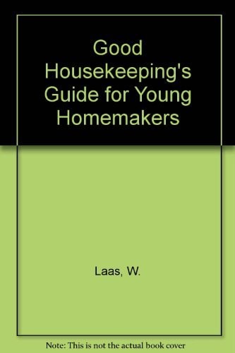 Good Housekeeping's Guide for Young Homemakers