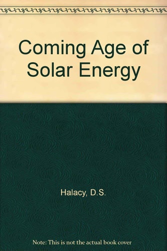 Coming Age of Solar Energy