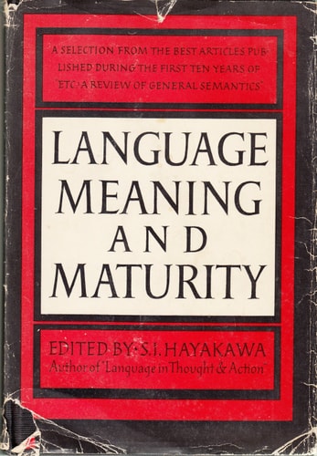 Language, Meaning and Maturity