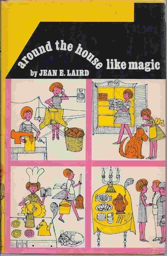 Around the House Like Magic