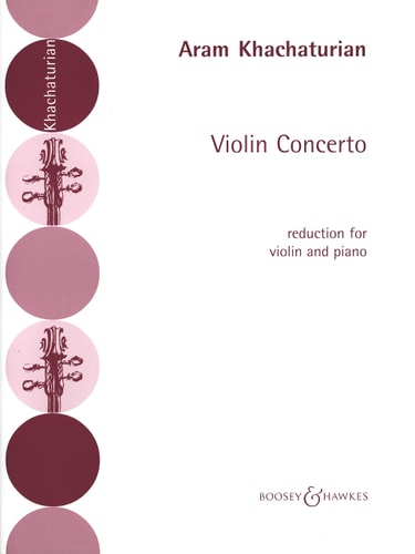 Khachaturian: Violin Concerto in D Minor (Solo Part with Piano Reduction)