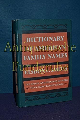 Dictionary of American Family Names. -