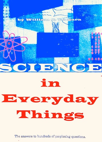 Science in Everyday Things (Popular Science Living Library Program)