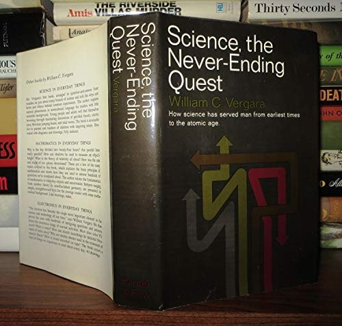 Science, the Never-Ending Quest