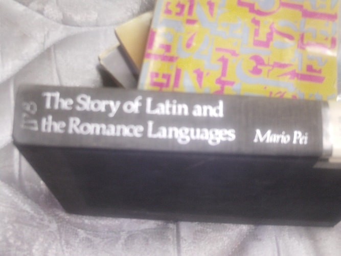 The Story of Latin and the Romance Languages