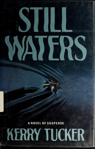 Still Waters A Novel of Suspense